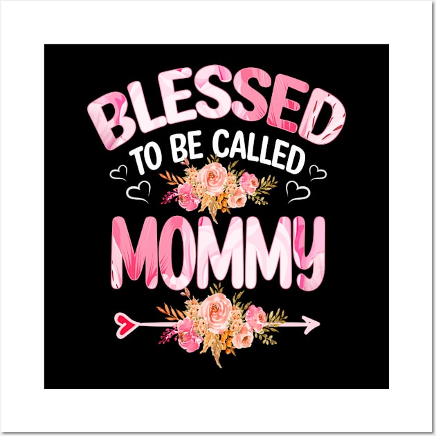 blessed to be called mommy Wall Art by buuka1991